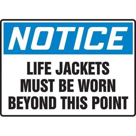 OSHA NOTICE SAFETY SIGN LIFE MPPE875VP